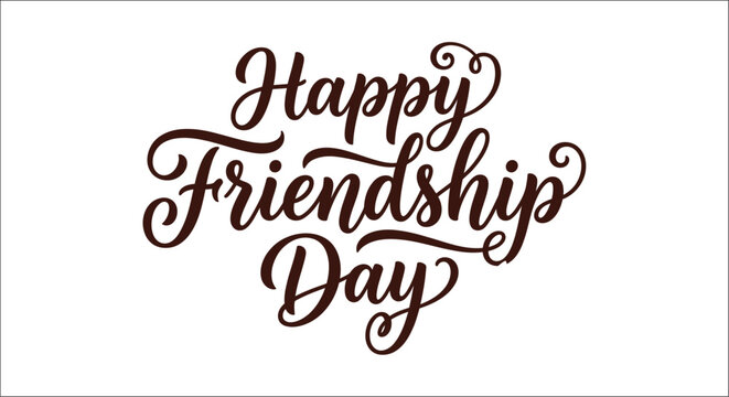Friendship day lettering with flourished script brown on white background