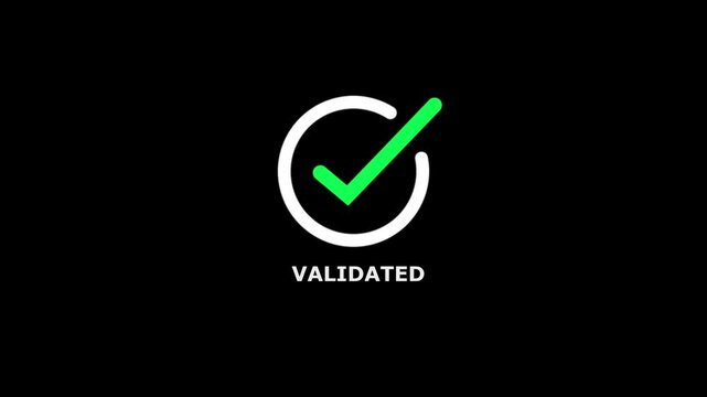 Minimalist featuring a green checkmark inside a white circle with the word validated displayed in white text on a black background