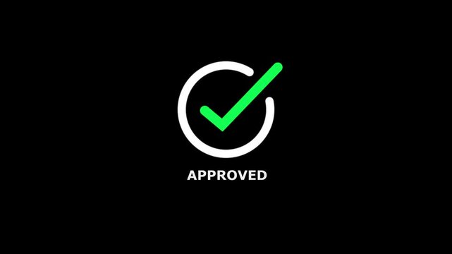 Bright green checkmark inside a white circle with the word aproved written in white capital letters below on a solid black background