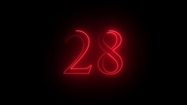 Glowing  red color Neon Text 28 Number, Abstract  Sign with Bright Illuminated Numbers 28 ,on a Black Background  4k video