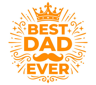 Silhouette of best dad ever crown silhouette for father's day gift ideas