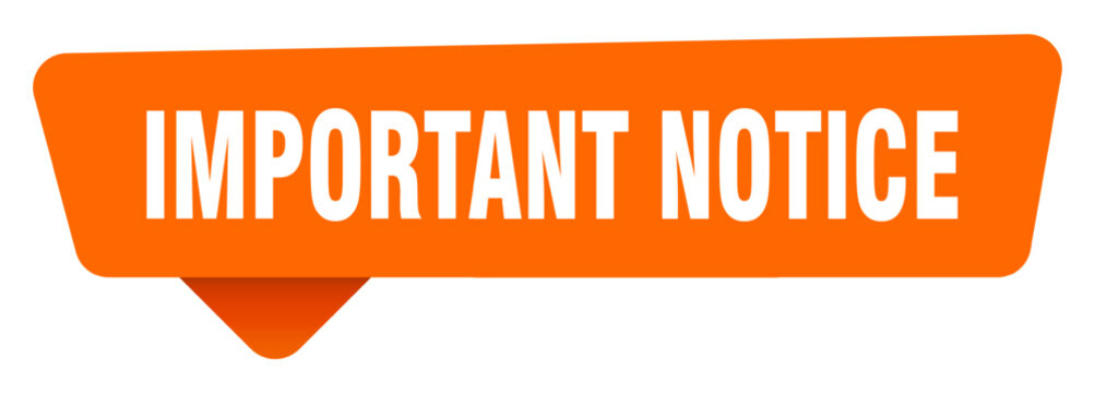 important notice sticker. important notice orange sign isolated on transpatent background