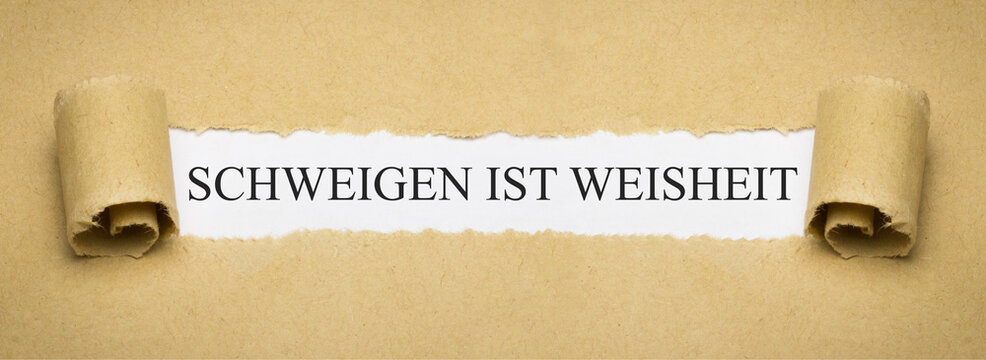 Schweigen ist Weisheit