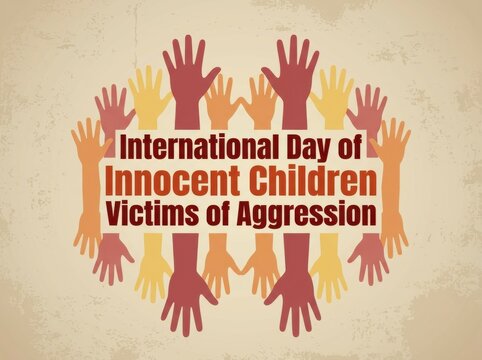 International Day of Innocent Children Victims of Aggression