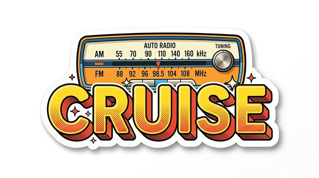 Retro Radio Cruise Graphic: A vibrant, retro-style graphic featuring an old car radio with an AM/FM dial, prominently displaying the word CRUISE in bold, colorful letters.