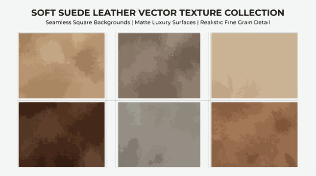 Soft suede leather vector texture collection, 6 seamless square backgrounds, matte luxury surfaces with realistic fine grain detail
