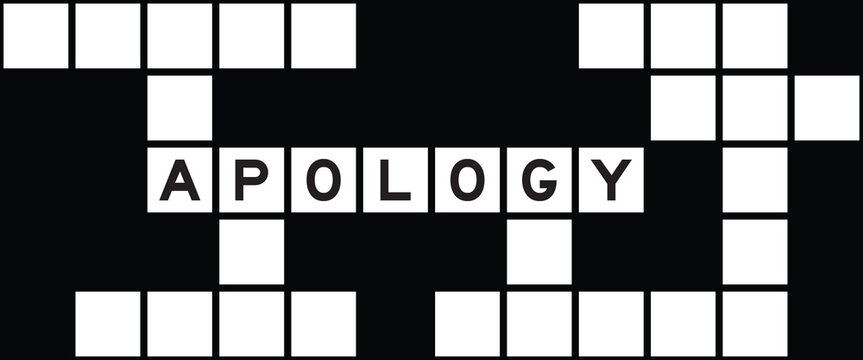 Alphabet letter in word apology on crossword puzzle background