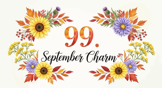 Autumn Floral Frame with Number 99 and "September Charm" Text