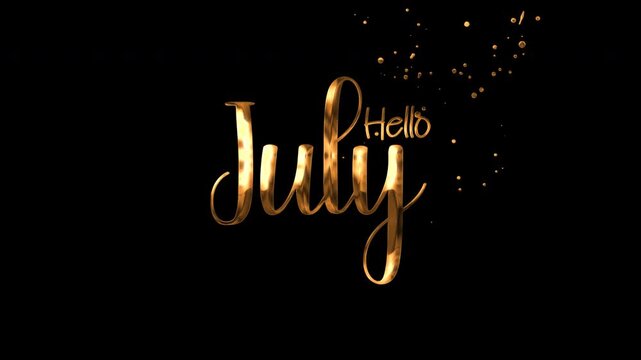 Golden cursive script lettering hello july sparkly text on black background. Artistic design, suitable for greeting cards, calendars, social media posts.
