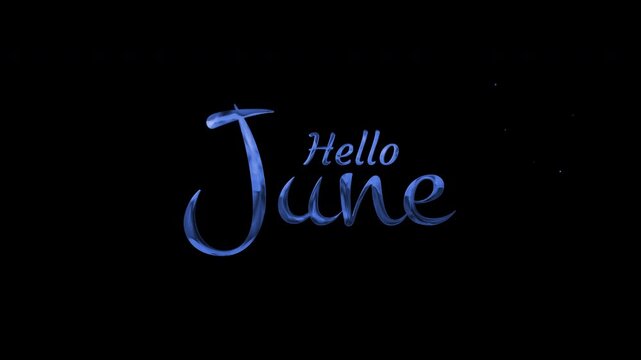 Blue cursive hello june text on black background suitable for greeting cards, social media posts, prints, and designs. Fresh and artistic.