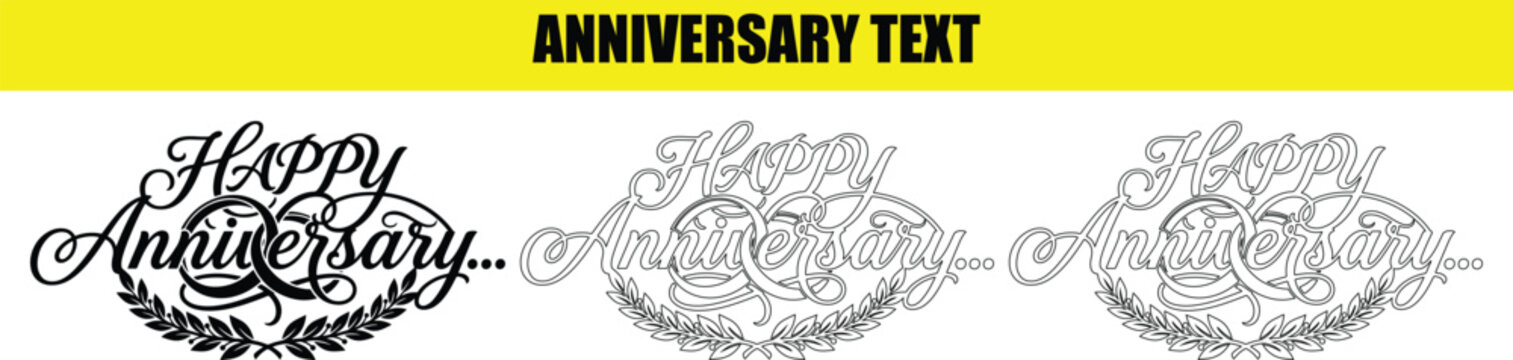 Happy anniversary calligraphy text with laurel wreath and intertwined wedding rings in classic script style.