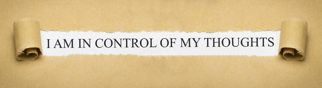 I am in control of my thoughts