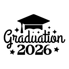 Graduation 2026 typography clip art design on plain white transparent isolated background for card, shirt, hoodie, sweatshirt, apparel, tag, mug, icon, poster or badge © AllYearRoundDesigns