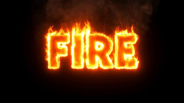 Static shot of animated FIRE word engulfed in orange flames and sparks on dark black background