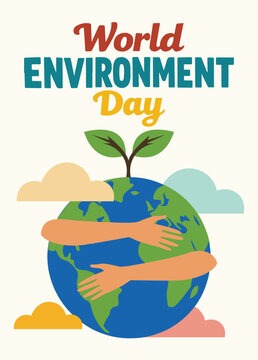 World Environment Day Illustration Earth Hug with Plant Growth Save the Earth Vector illustration