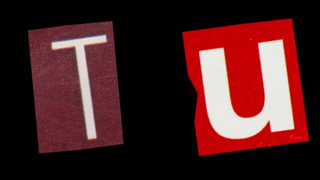 Stop Motion graphic Alphabet letter T U magazine paper cut collage, ransom note style text,  additional video elements on transparent background (Alpha Channel)
