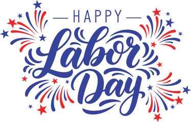 Happy labor day wishes and greetings with fireworks and stars © Ragia