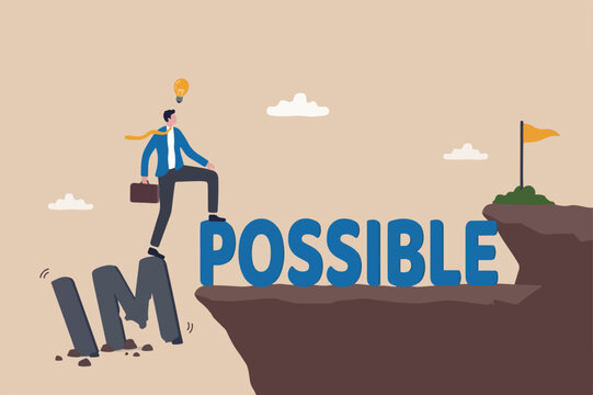 Make impossible success possible, optimistic or creativity to help achieve business goal, challenge to solve hard problem concept, confidence businessman step up on the word IM to achieve possible