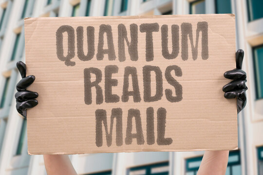 "Quantum reads mail" Future computers access old communications. QUANTUM. SECURITY. ENCRYPTION. HARVEST. THREAT.