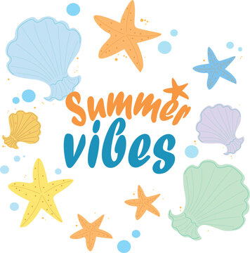 Summer vibes greeting card with colorful seashells, starfishes and bubbles