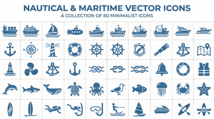 Nautical and Maritime Vector Icons Collection, Flat Design Set of 80 Minimalist Symbols for Sea and Ocean Themes, Including Ships, Marine Life, Navigation Tools and Water Sports © Moh