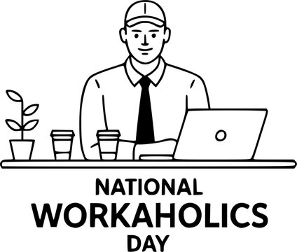 National Workaholics Day holiday coloring page illustration featuring a businessman working on a laptop at his office desk with coffee cups line art graphic.