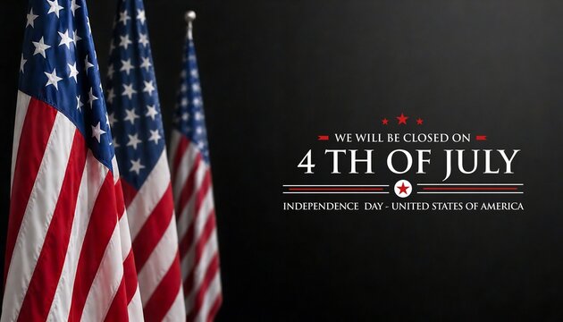 Serene American Flags Waving Proudly Announcing Holiday Closure on Fourth of July Celebration