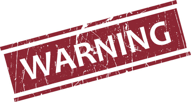 Grunge style warning stamp with white text on red background