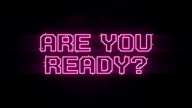 Are You Ready Retro Pixel Text with Neon Glitch Effect on Black Background