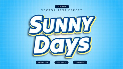 Obraz premium Sunny days text effect