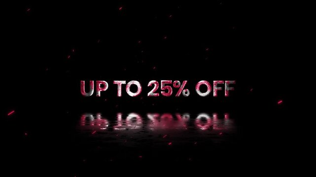 Up To 25 Percent Off Rusty Metal Text Animation 4K Promotional Discount Message for Seasonal Retail and Ecommerce Campaigns