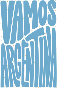 Light blue bold typography reading vamos argentina on speckled background