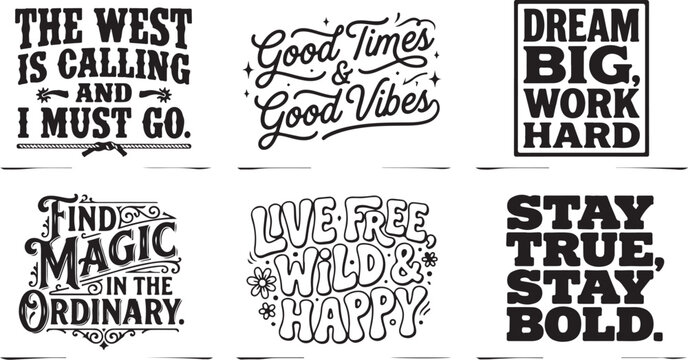 Inspirational quotes, motivational phrases, typography set, good vibes, positive sayings, vector