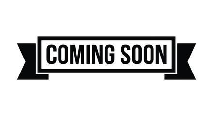 Obraz premium coming soon banner black and white text