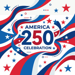 Obraz premium Vibrant America 250 Celebration Banner with Red, White, and Blue Stars and Swirls