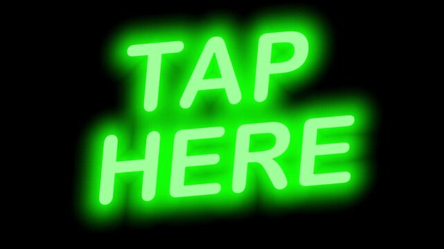 Interactive Green Neon Button 'TAP HERE' with Continuous Loop and Clear Background, Ideal for Social Media Stories