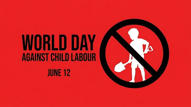 World day against child labour awareness poster design with prohibition symbol and date information