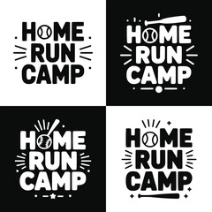 Obraz premium Four variations of home run camp typography in black and white