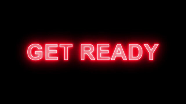 Get Ready sign. Sign in neon style. Abstract animation glowing neon violet light.