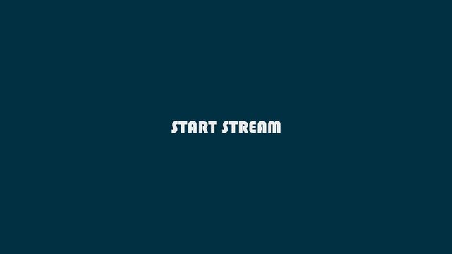 Start Stream Graphic Design Template.