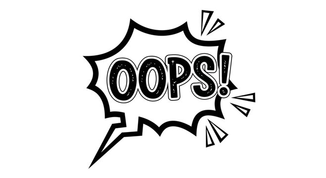 Oops Speech Bubble, Hand Drawn Comic Style, Error Message Icon