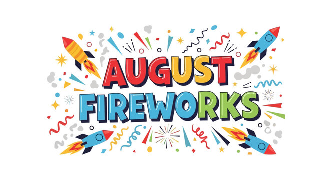 august fireworks colorful rockets
