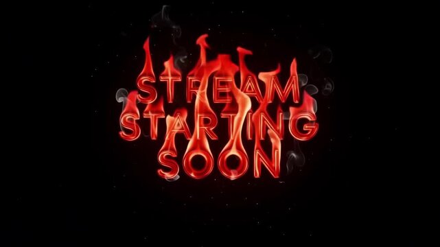 Stream starting soon text animation featuring bright red neon letters engulfed in intense flickering flames with rising smoke particles against a dark black background to create a dynamic and energeti