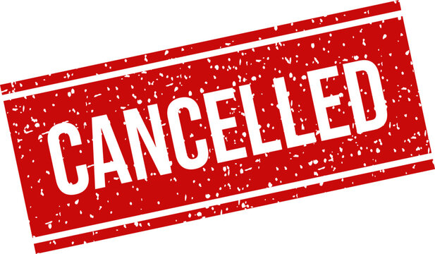 Cancelled stamp grunge effect isolated on white red ink distressed texture