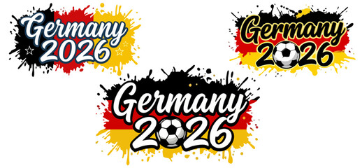 Obraz premium Germany national flag colors 2026 soccer tournament graphic design set. German football team support emblem with ink splatters, soccer ball. Germany 2026 championship logo, badge, banner collection