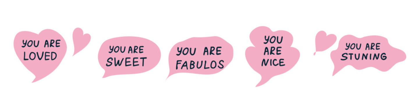 Pink Compliment hand written phrases and doodle speech bubbles. Self love, motivation elements set. Pink speech bubbles set with positive words for best friends