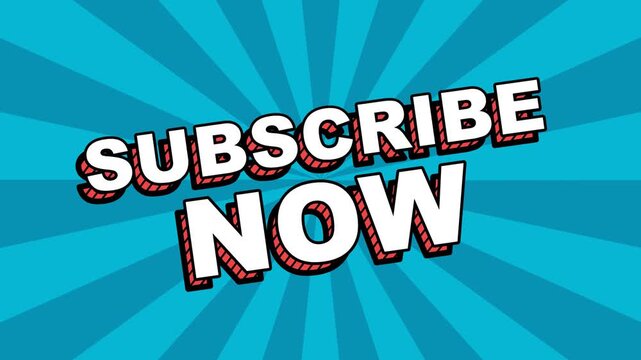 Subscribe Now Pop Art Text Typography Social Media Sign Animation