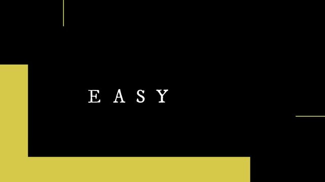 Easy stands as simple text on a minimalist graphic background with yellow and black geometric accents for modern design applications.
