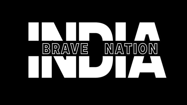 India Brave Nation text cut design reveal animation video.mp