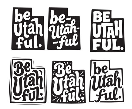 "Be Utah Ful" playful hand-lettered typography inside Utah state outline silhouette. Six black and white vintage vector versions. Perfect for t-shirts, stickers, souvenirs, and tourism merchandise.